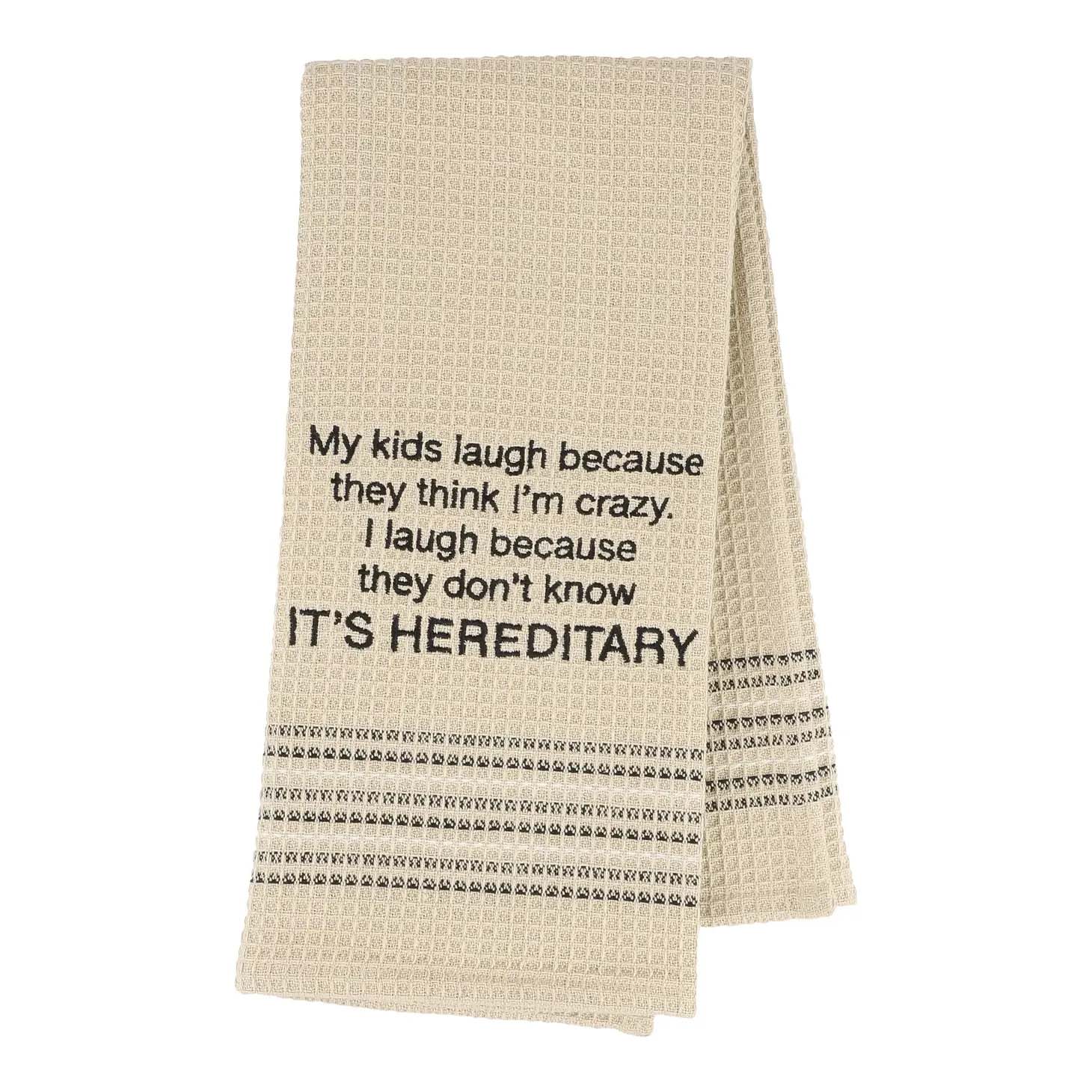 IT'S HEREDITARY towel