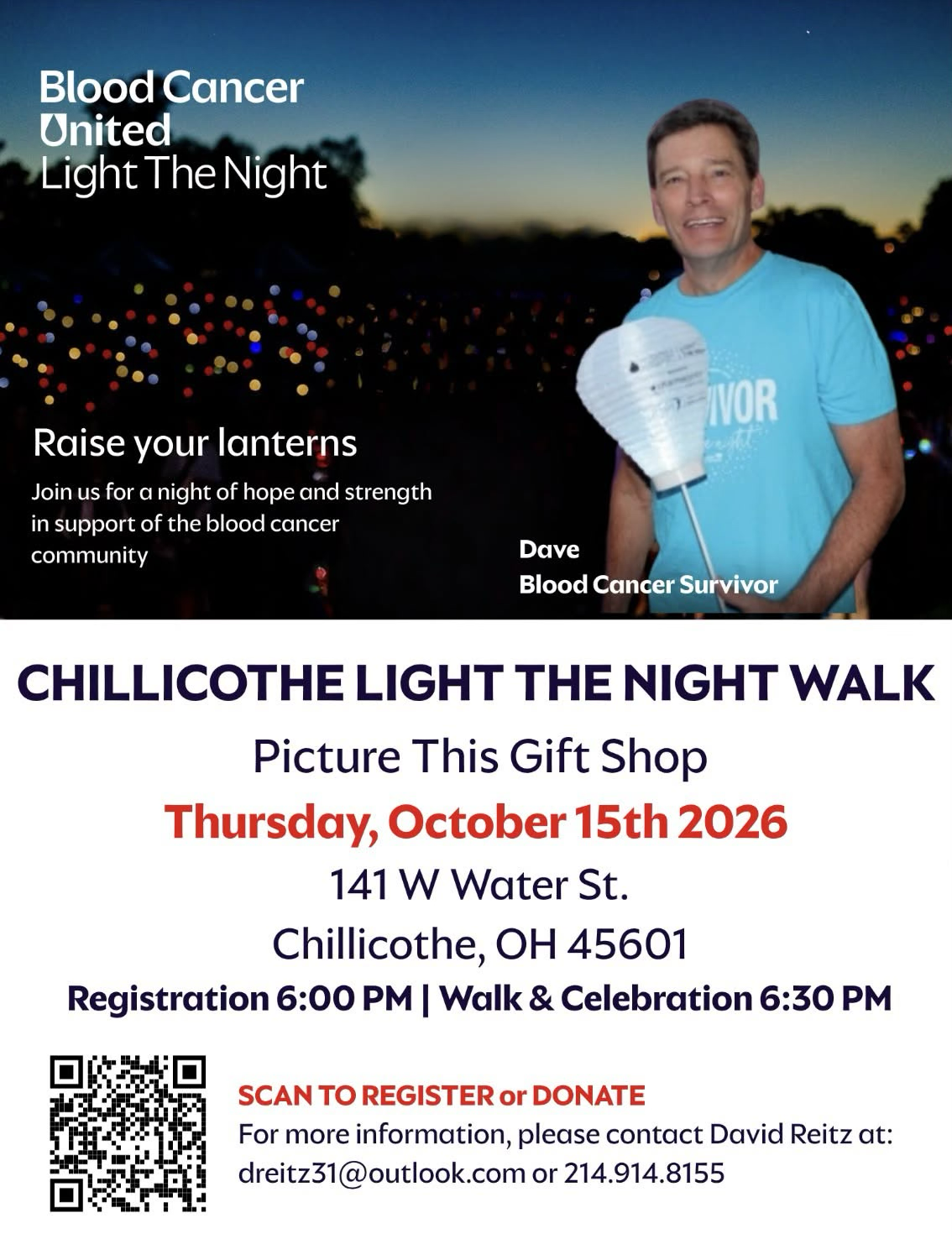 Promotional flyer for the 'Chillicothe Light The Night Walk' on Thursday, October 15th 2026. The flyer features a photo of a man in a blue t-shirt holding a paper lantern against a night sky background, with event details, a QR code, and contact information for David Reitz of Blood Cancer United.